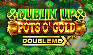 Dublin Up Pots O' Gold DoubleMax™